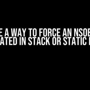 Is there a way to force an NSObject to be allocated in stack or static memory?