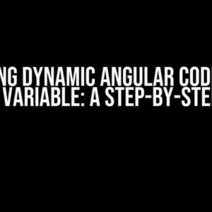 Rendering Dynamic Angular Code from a String Variable: A Step-by-Step Guide