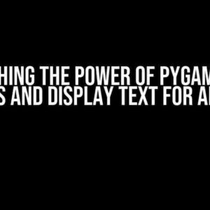 Unleashing the Power of Pygame: Load Letters and Display Text for an Image